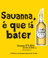 A Portuguese print advertisement produced for Distell's Savanna brand in Angola. A Portuguese print advertisement produced for Distell's Savanna brand in Angola.